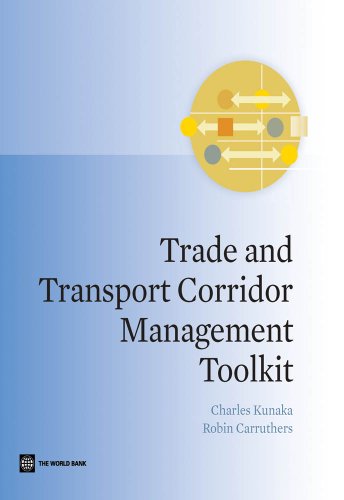 Trade And Transport Corridor Management Toolkit (Trade And Development) (English Edition)