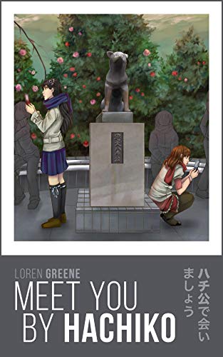 Meet You By Hachiko (Sakura+Maple) (English Edition)