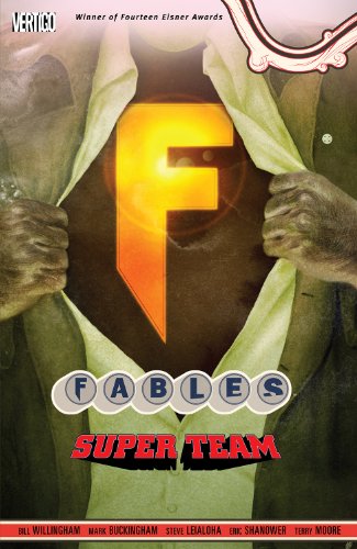 Fables Vol. 16: Super Team (Fables (Graphic Novels)) (English Edition)