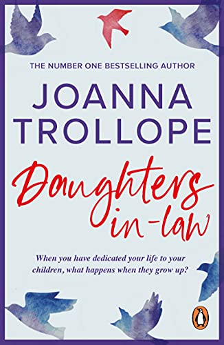 Daughters-In-Law: An Enthralling, Irresistible And Beautifully Moving Novel From One Of Britain’S Most Popular Authors (English Edition)