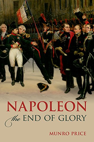 Napoleon: The End Of Glory (English Edition)