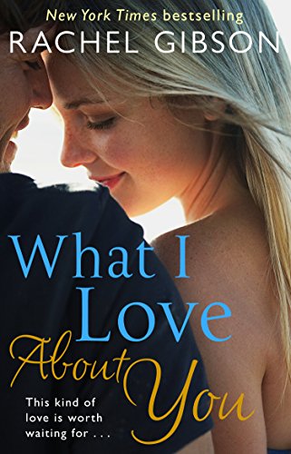 What I Love About You (English Edition)