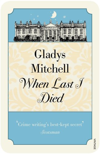 When Last I Died (Mrs Bradley Book 13) (English Edition)