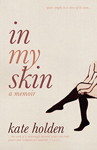In My Skin: A Memoir (English Edition)