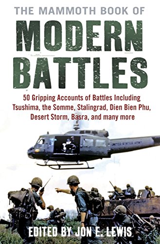 The Mammoth Book Of Modern Battles (Mammoth Books 381) (English Edition)