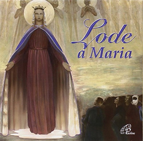 Lode A Maria (Cof. 10 Cd)