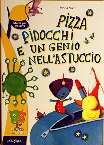 Pizza, Pidocchi E Un Genio Nell'Astuccio
