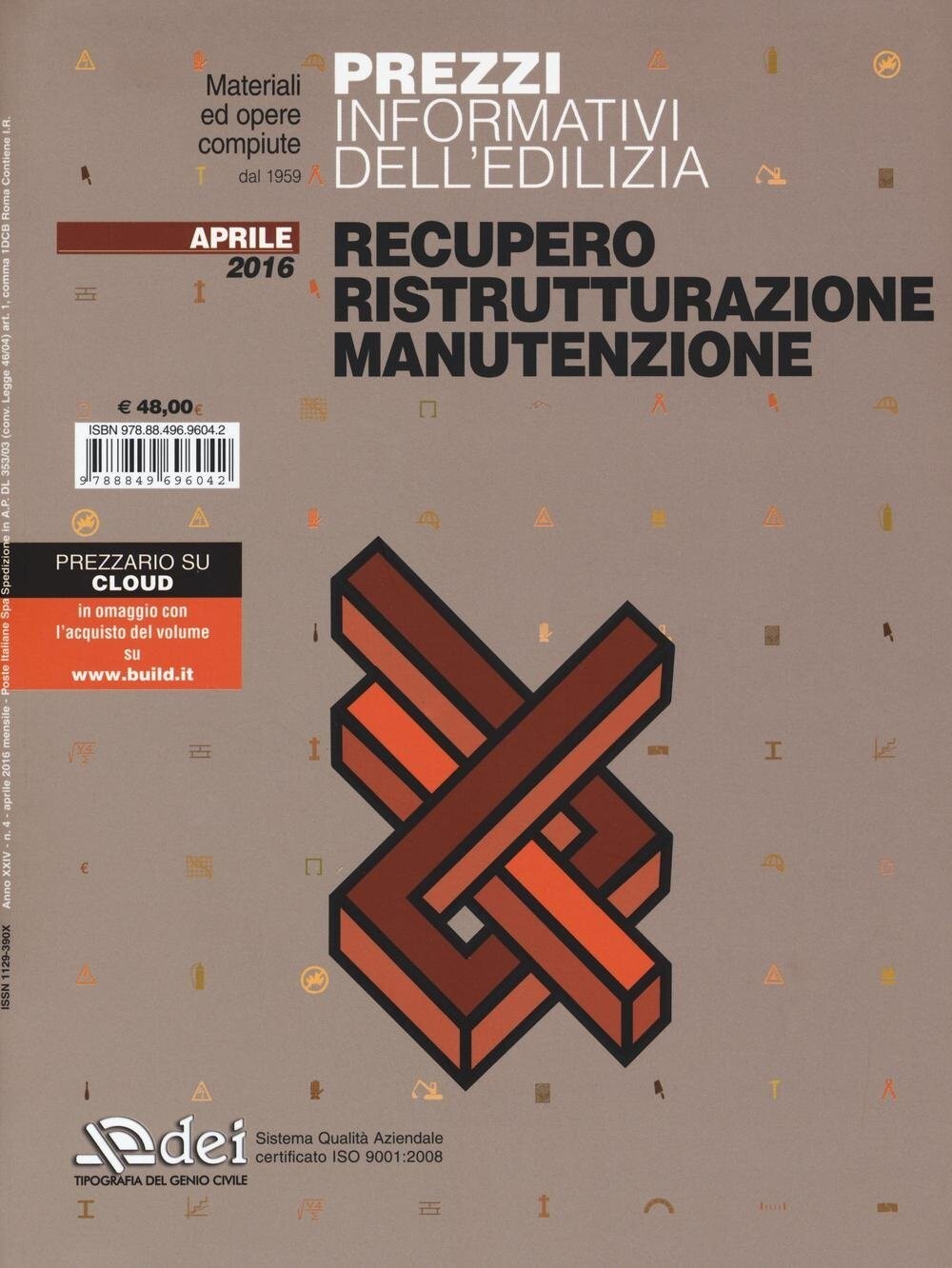 Prezzi informativi dell'edilizia recupero ristrutturazione e manutenzione