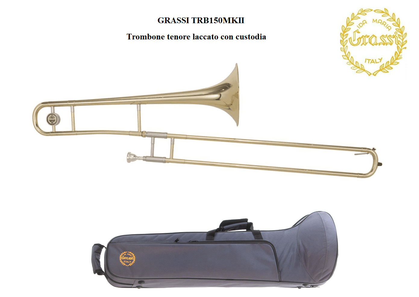 GRASSI TRB150MKII TROMBONE TENORE IN SIB LACCATO ORO CON ASTUCCIO - NUOVO -