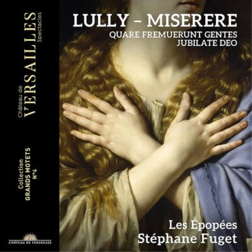 Jean-Baptiste Lully Lully: Miserere/Quare Fremuerunt Gentes/Jubilate Deo (CD)