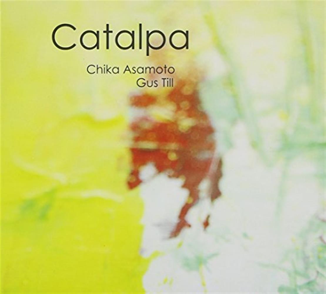 Catalpa - Gus Till & Chika Asamoto (Audio CD)
