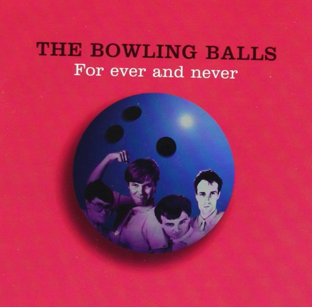 Bowling Balls For Ever and Ever (CD)