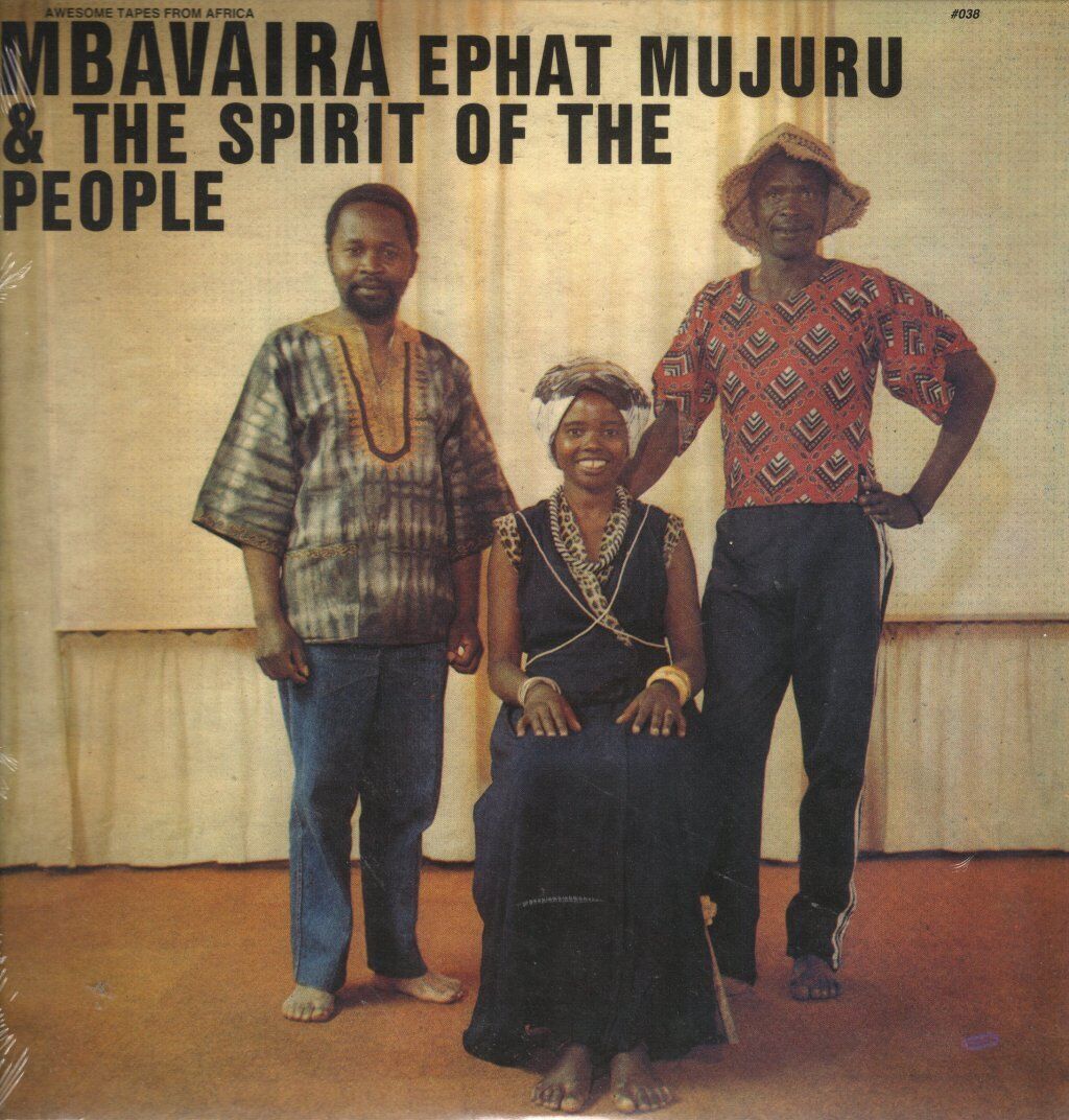 Ephat Mujuru and the Spirit of the People Mbavaira LP vinyl USA Awesome Tapes