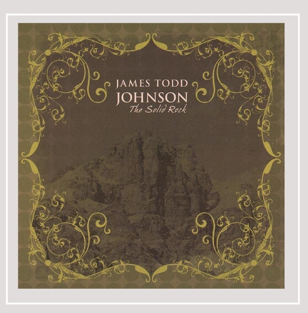 James Todd Johnson Solid Rock (CD)