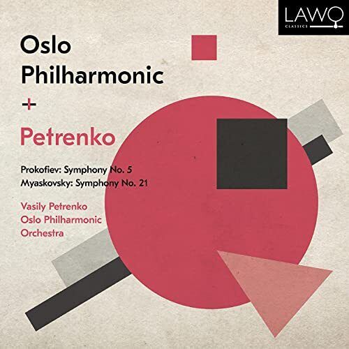 LWC1207 Vasily Petrenko; Oslo Philharmonic Orchestra Prokofiev: Sym No.5