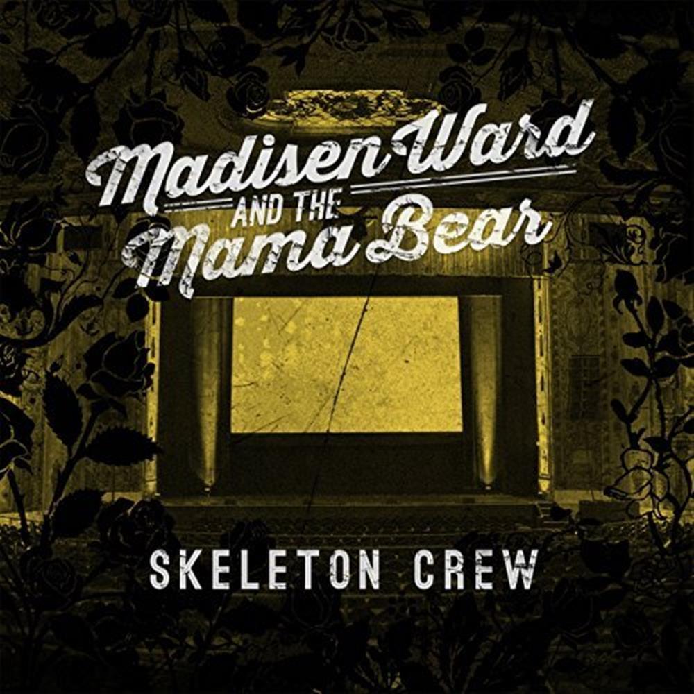 Skeleton Crew - Madisen Ward (Audio CD)