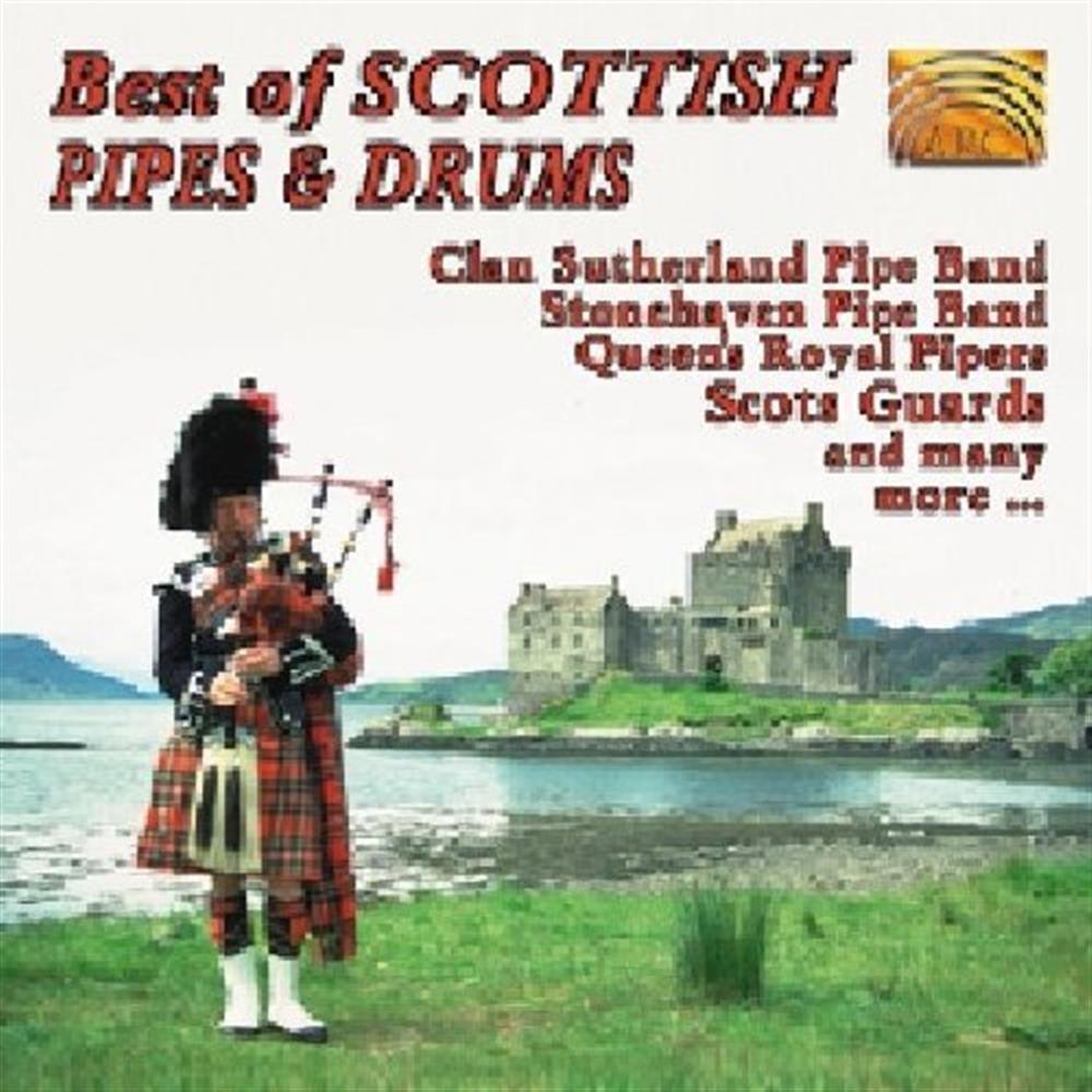 Best Of Scottish Pipes & Drums (The) / Various - AA.VV. (Audio Cd)