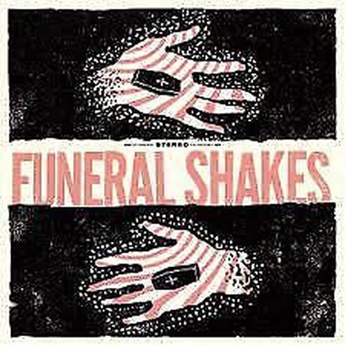 Funeral Shakes Self-Titled LP vinyl UK Silent Cult 2018 limited edition 12 track