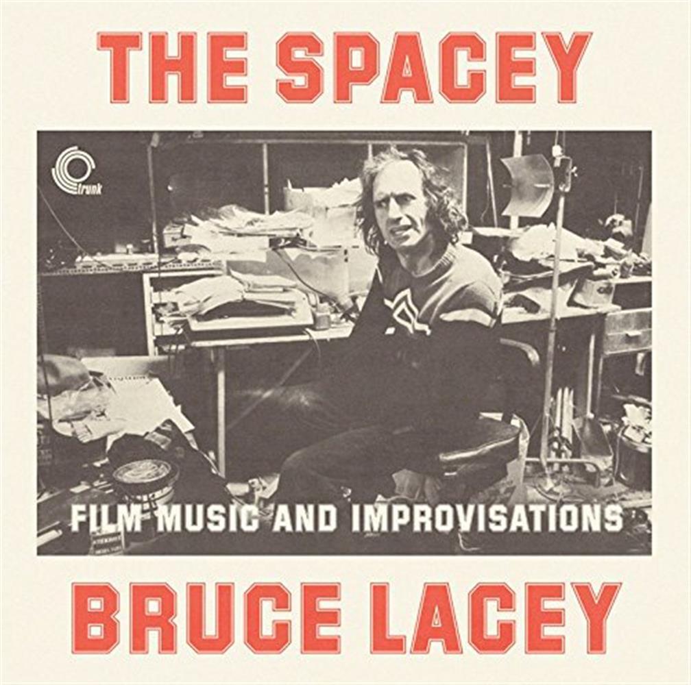 Spacey Bruce Lacey - Bruce Lacey (Audio CD)