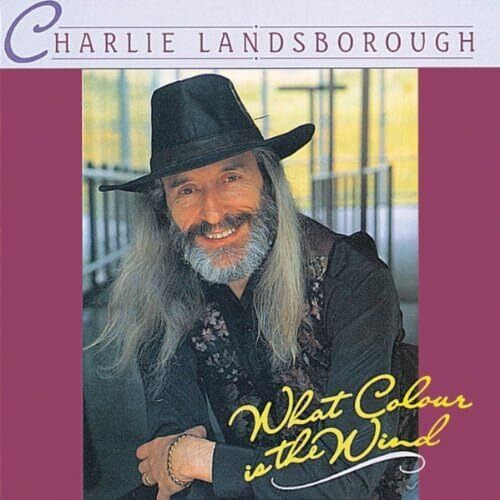 Charlie Landsborough What Colour Is the Wind (CD)