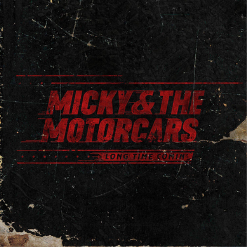 Micky & The Motorcars Long Time Comin' (CD) Album