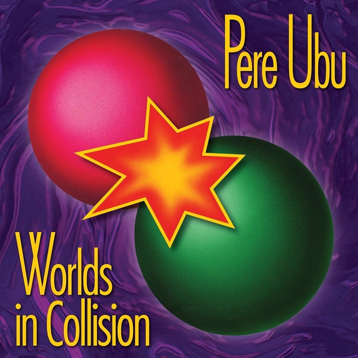 Pere Ubu Worlds In Collision LP Vinyl NEW