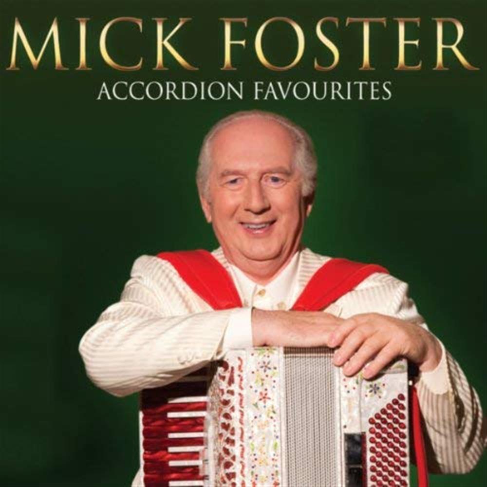 Accordion Favourites - Mick Foster (Audio CD)