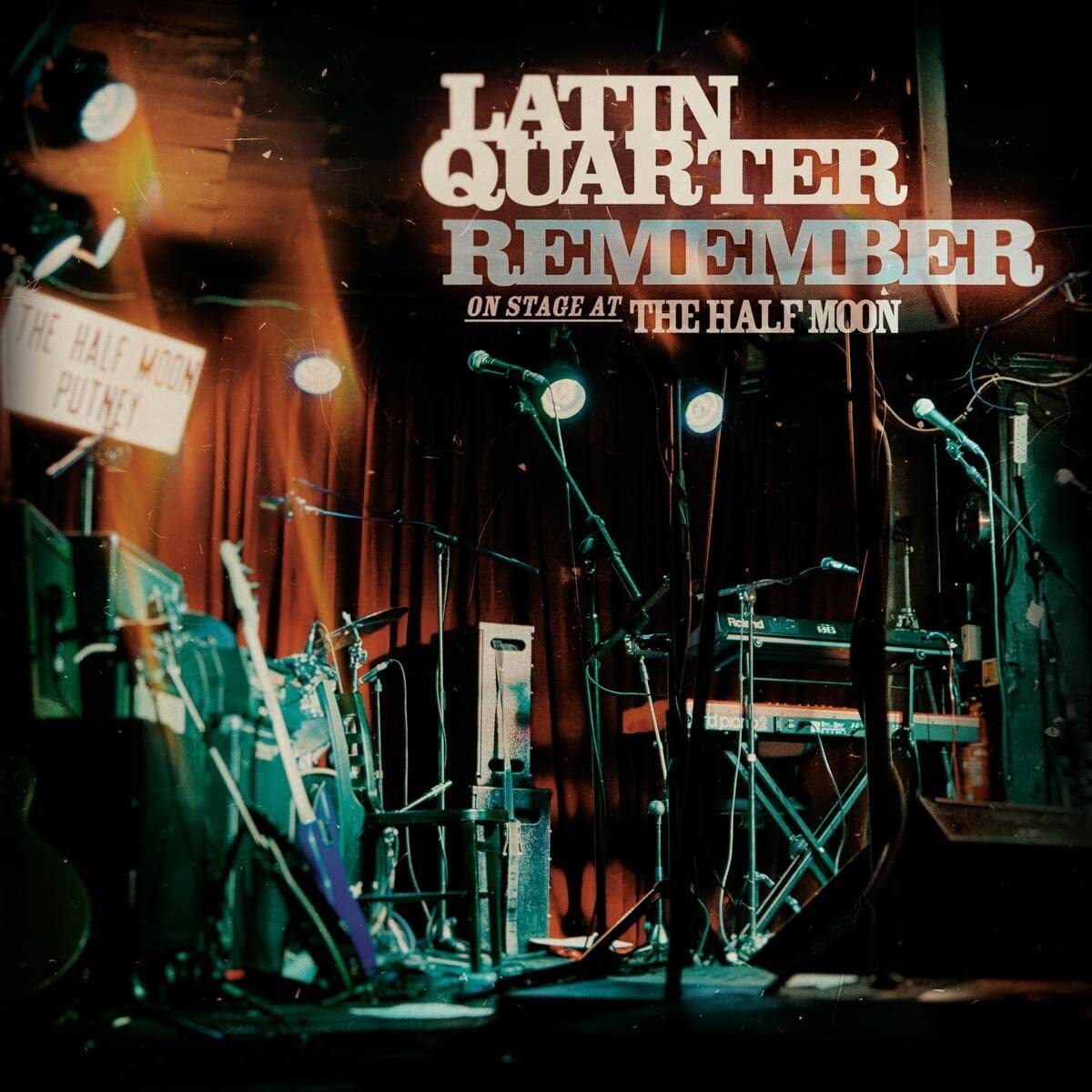 Latin Quarter Remember-on Stage at the Half Moon (CD)