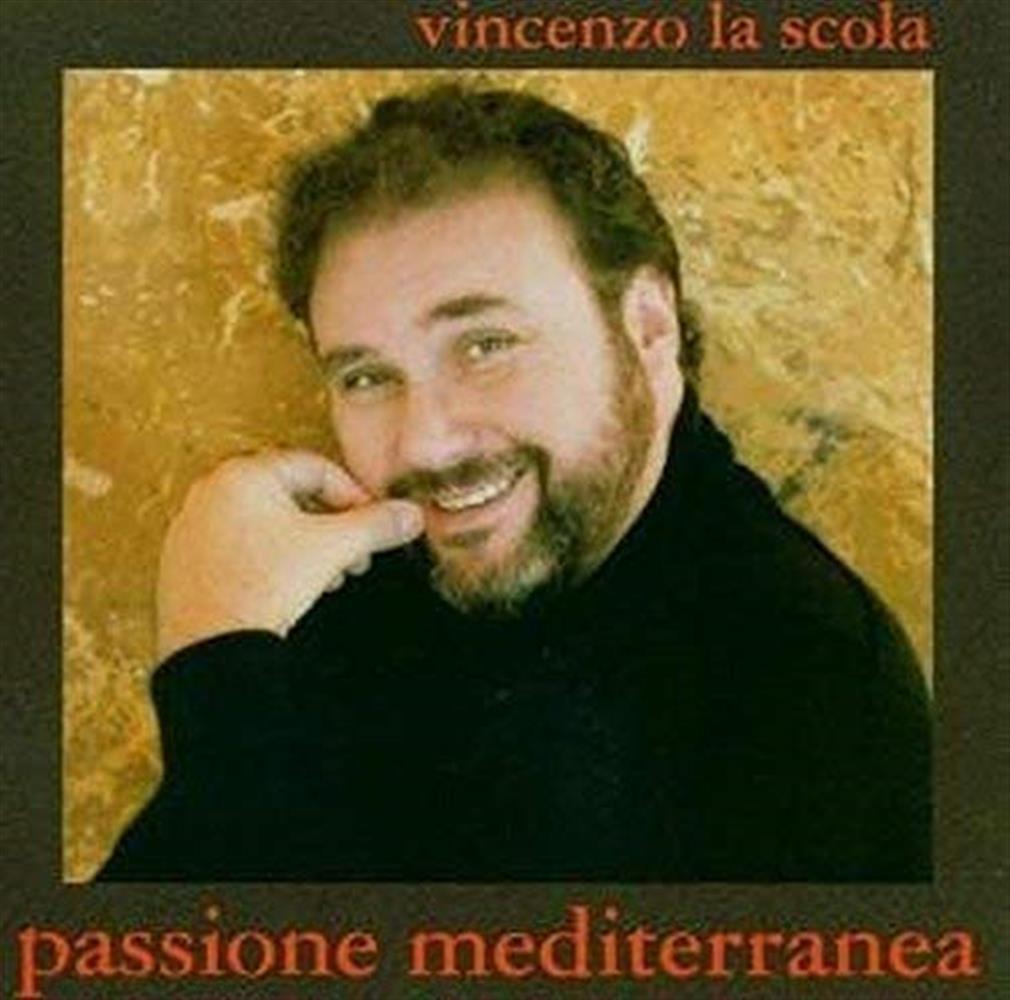 La Passione Mediterran - Vincenzo La Scuola (Audio CD)