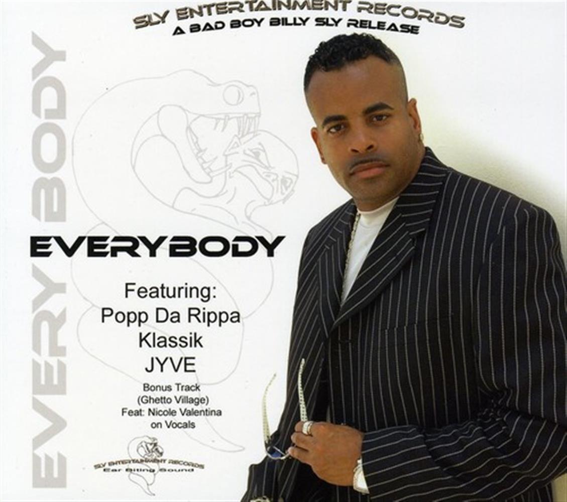 Everybody - Bad Boy Billy Sly/Popp Da Rippa/Jyve/Klassik/Fab B (Audio Cd)