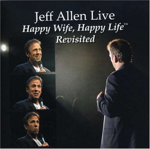 Jeff Allen Happy Wife Happy Life Revisite (CD)
