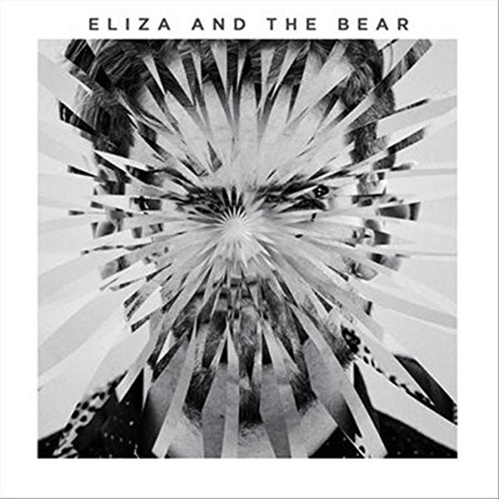 Eliza And The Bear Deluxe Edition - Eliza And The Bear (Audio Cd)