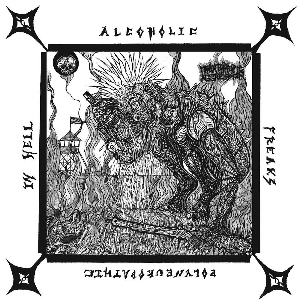Alcoholic Polyneuropathic Freaks In Hell (7") - Misanthropic Ag... (Vinile)