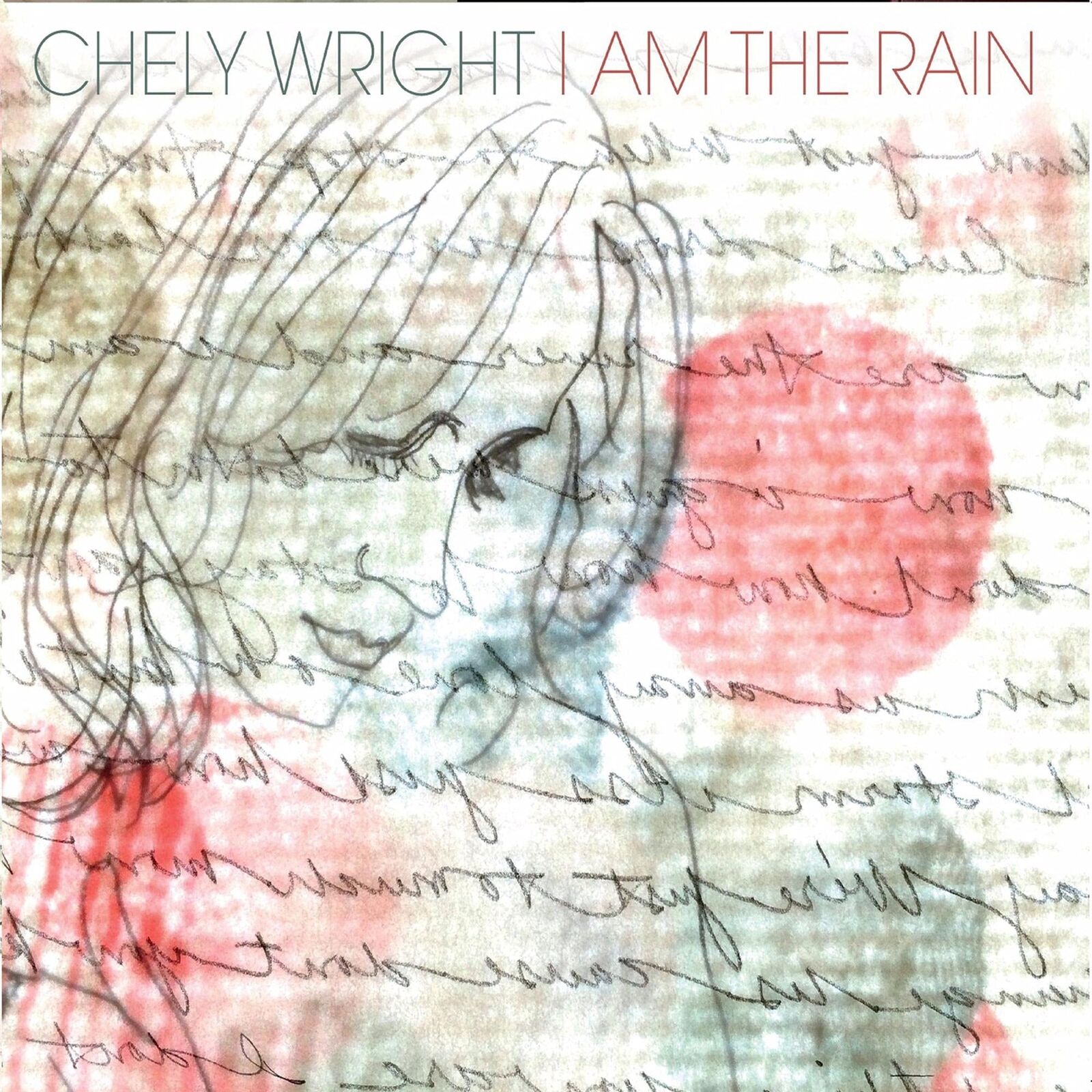 Chely Wright I Am the Rain (CD)