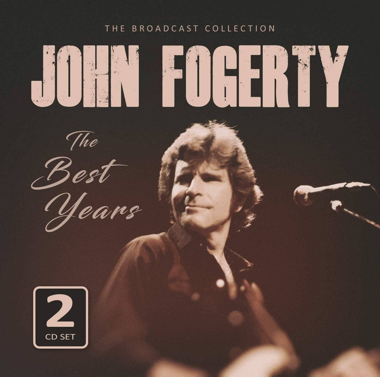 Audio Cd John Fogerty - The Best Years / Radio Broadcasts (2 Cd)
