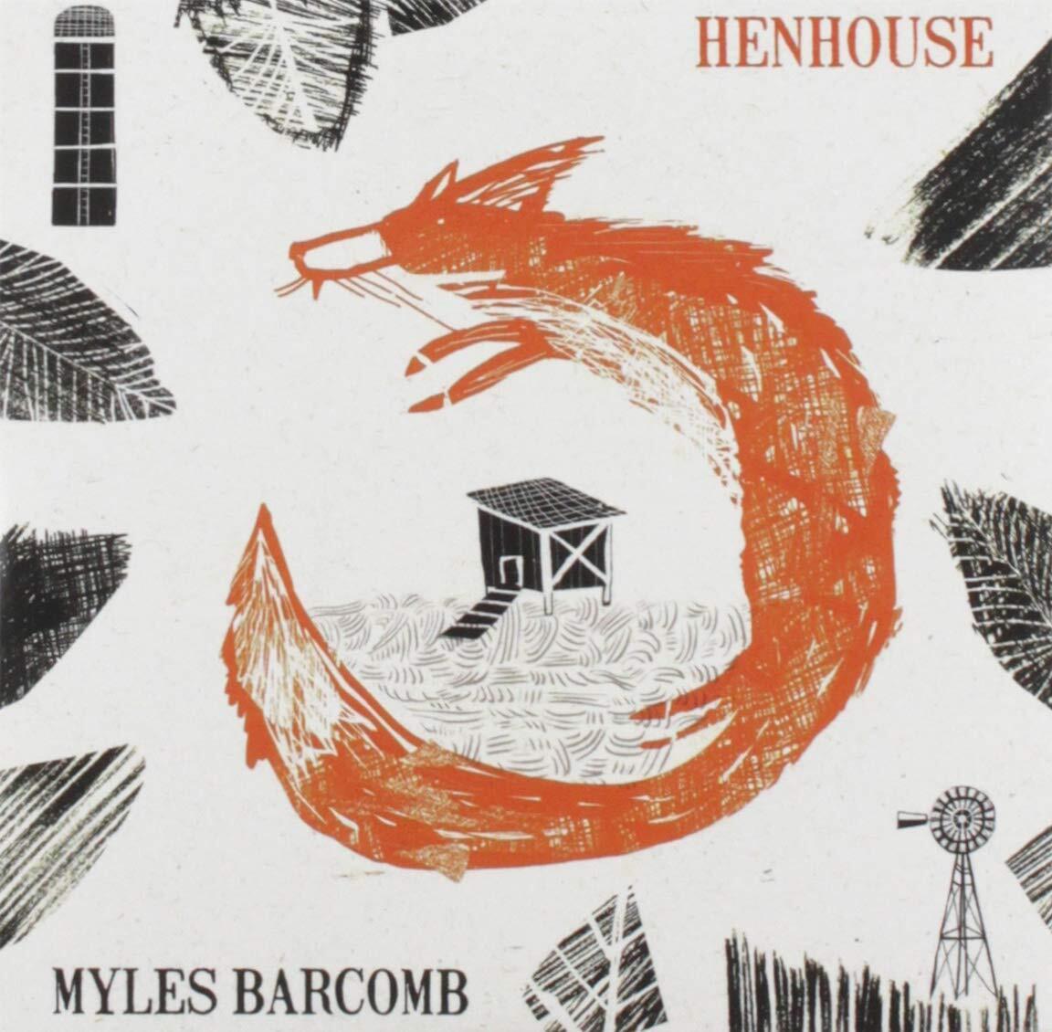 Myles Barcomb Henhouse (CD)