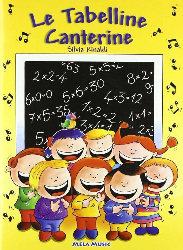 Libri Rinaldi, Silvia. - Le Tabelline Canterine. Con Cd Audio