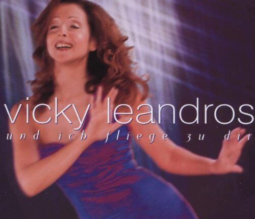 Leandros,Vicky Und ich fliege zu Dir (CD)