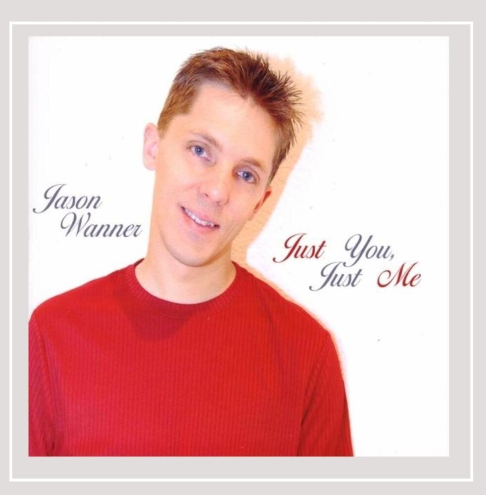 Jason Wanner Just You Just Me (CD)