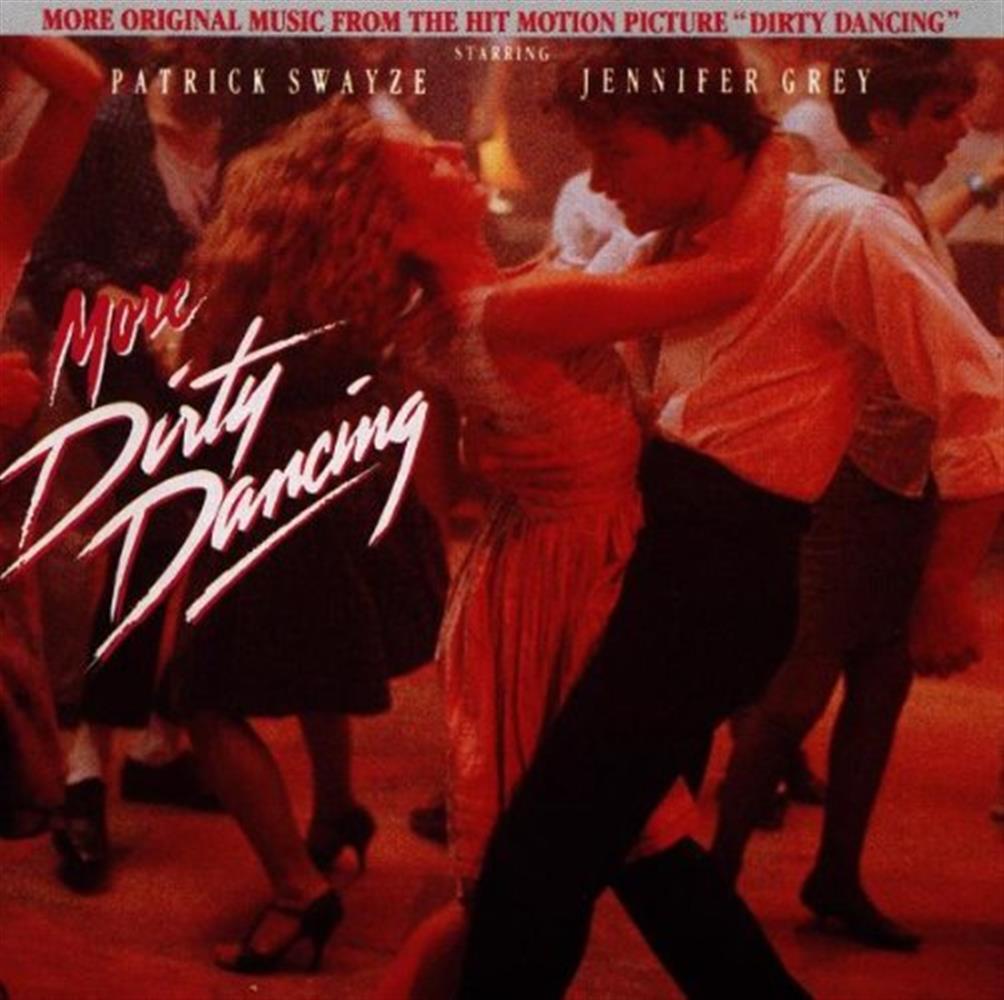 More Dirty Dancing / O.S.T. - AA.VV. (Audio Cd)
