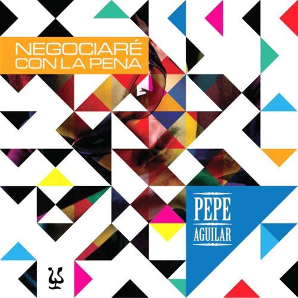 Negociare Con La Pena - Pepe Aguilar (Audio CD)