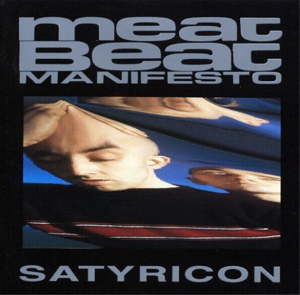 Meat Beat Manifesto Satyricon (Vinyl LP) 12" Album