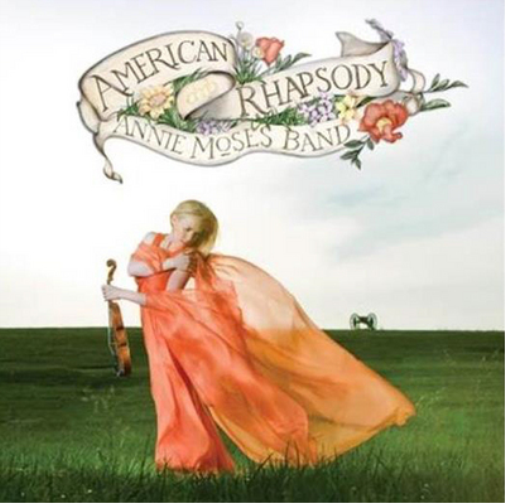 Annie Moses Band Annie Moses Band: American Rhapsody (CD) Album