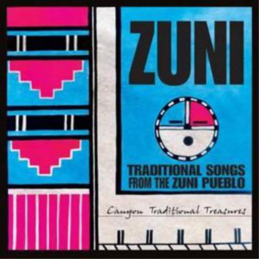 Zuni Traditional Songs from the Zuni Pueblo (CD) Album