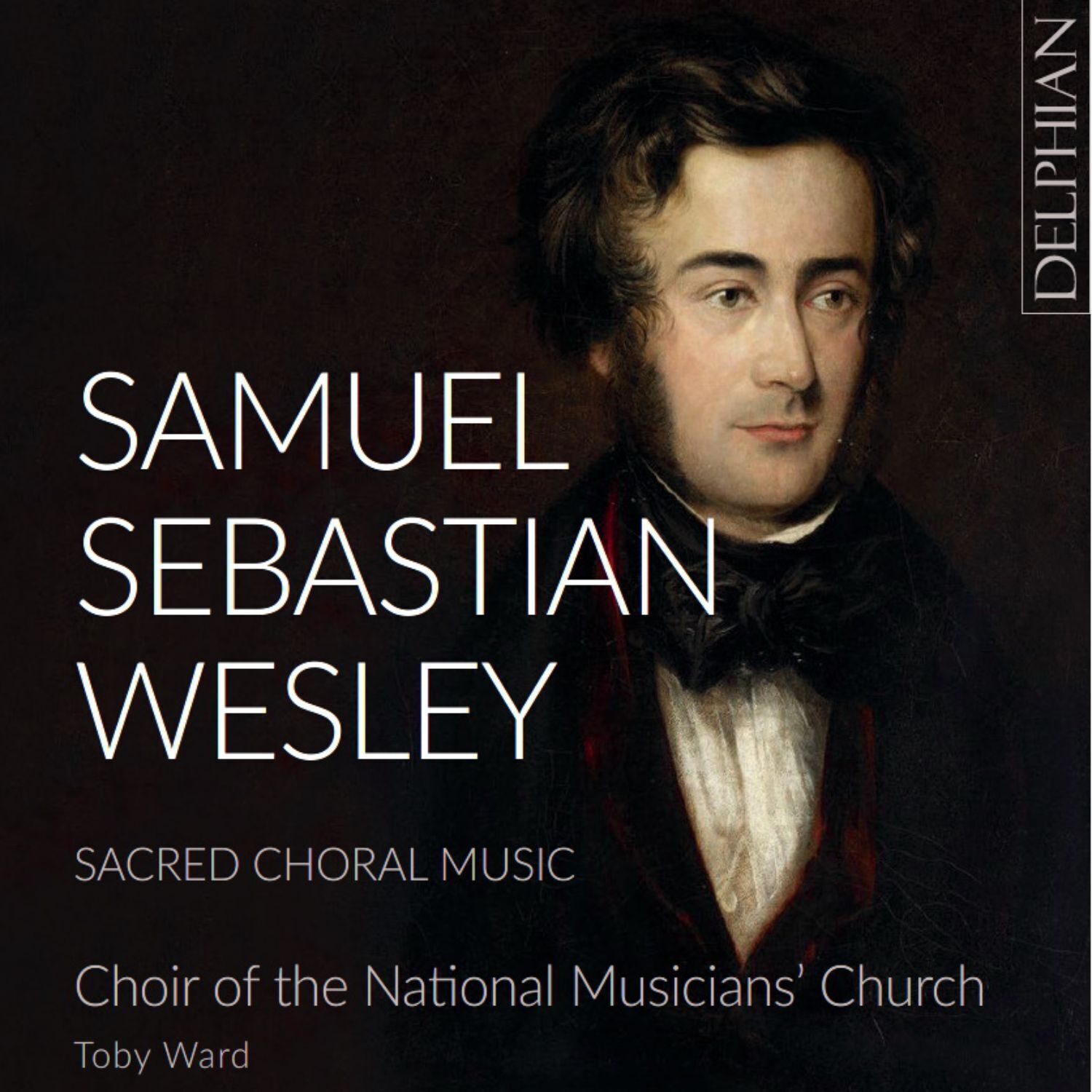 Samuel Sebastian Wesley Samuel Sebastian Wesley: Sacred Choral Music (CD) Album