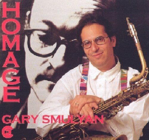 Gary Smulyan - Homage