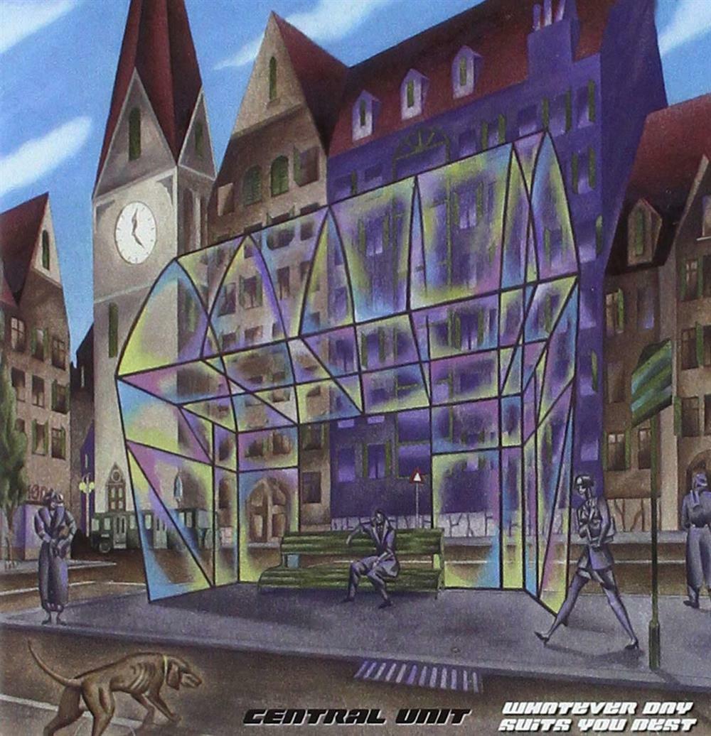 Whatever Day Suits You Best - Central Unit (Audio Cd)
