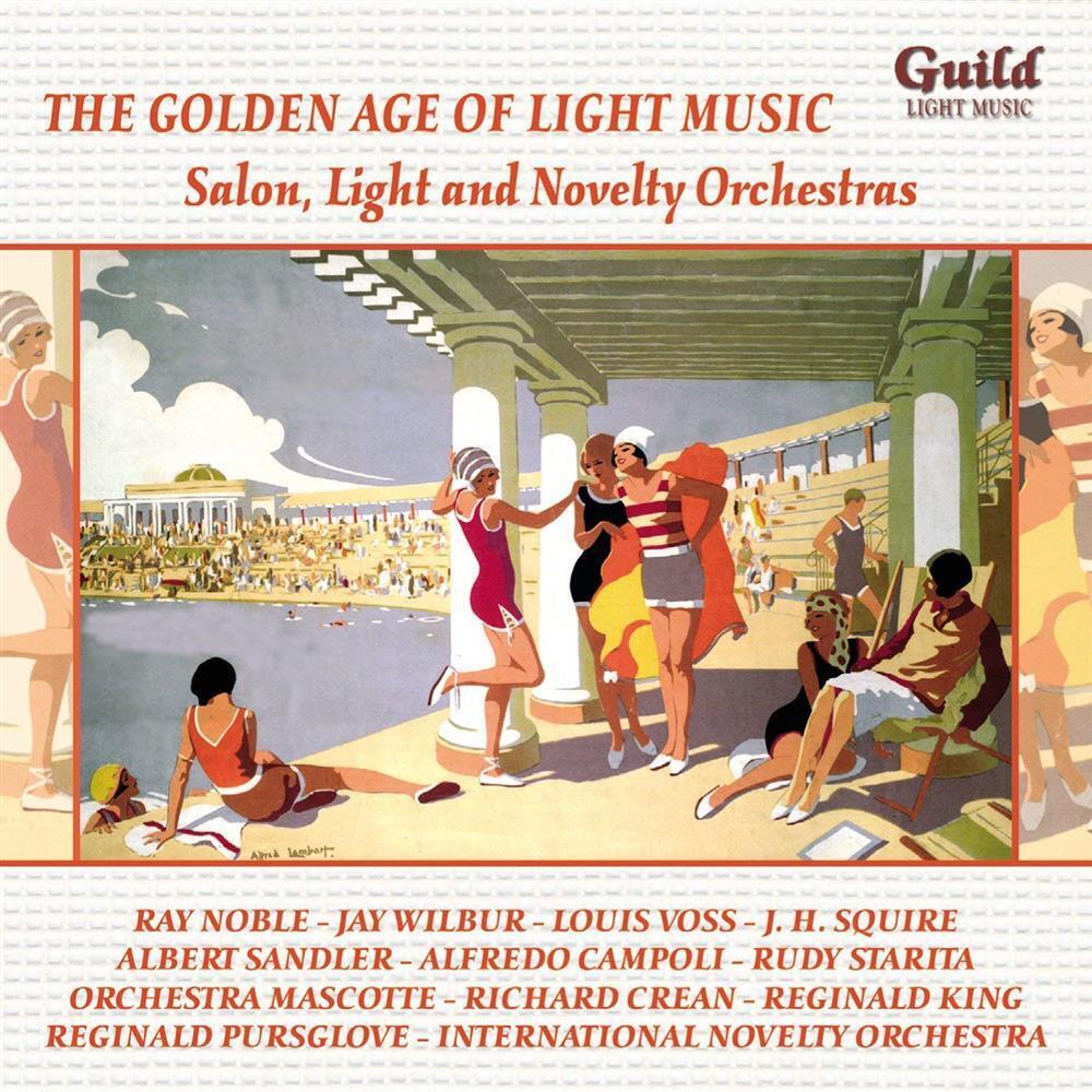 Golden Age Of Light Music (The): Salon, Light And Novelty Orche... (Audio Cd)