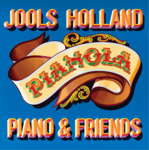 Jools Holland Pianola: Piano & Friends (CD) Album