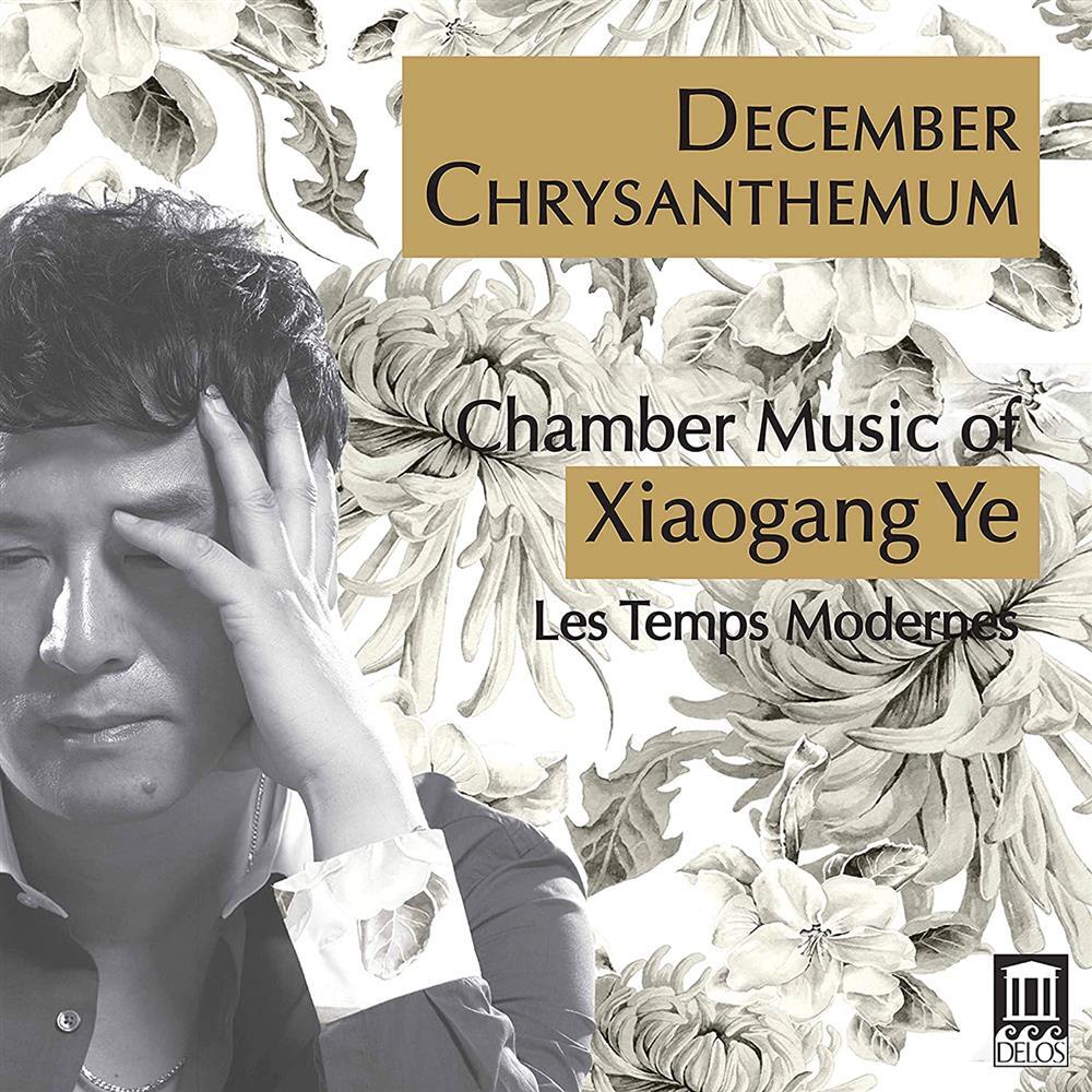 December Chrysanthemum - Xiaogang Ye (Audio Cd)